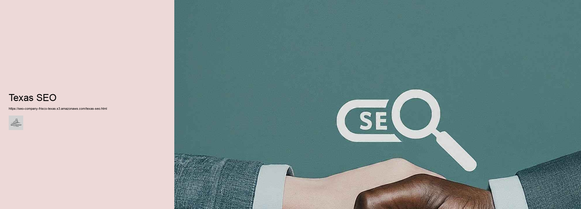 Choosing the Right Seo Company in Frisco, Texas: Secret Aspects to Think of